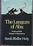 The Langurs Of Abu: Female And Male Strategies Of Reproduction