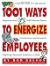 1001 Ways to Energize Employees