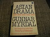 Asian drama : an inquiry into the poverty of nations