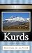 Historical Dictionary of the Kurds (Historical Dictionaries Of Peoples And Cultures)