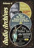 The Perfect Tax Mind Control, The Ultimate Weapon Why We Need Separation of School and State (Audio Archives 4)