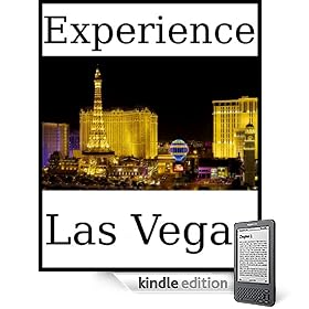 Experience Las Vegas: a travel guide (2009)