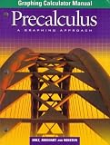 Precalculus: A Graphing Approach (Graphing Calculator Manual)