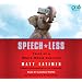 Speech-less: Tales of a White House Survivor (UNABRIDGED)