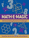 Mathemagic : 169 astonishing numerical challenges