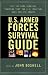 U.S. Armed Forces Survival Guide