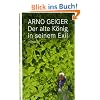 Der alte K�nig in seinem Exil