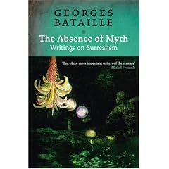 The Absence of Myth: Writings on Surrealism
