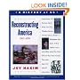 A History of US: Book 7: Reconstructing America 1865-1890