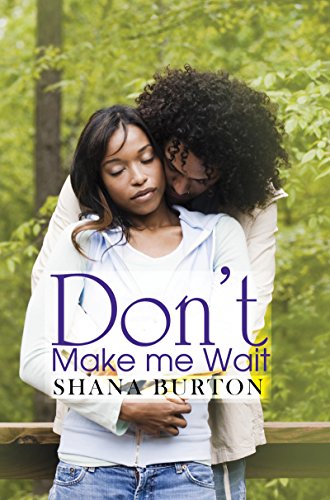 Don't Make Me Wait (Urban Books)