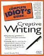 Creative Writing (Complete idiot's guides)
