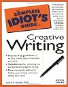 Complete Idiot's Guide to Creative Writing