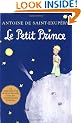 Le Petit Prince: The Little Prince, French Edition