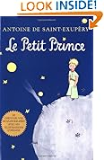 Le Petit Prince: The Little Prince, French Edition