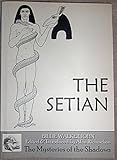 The Setian : the mysteries of the Shadows