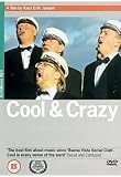 Cool and Crazy