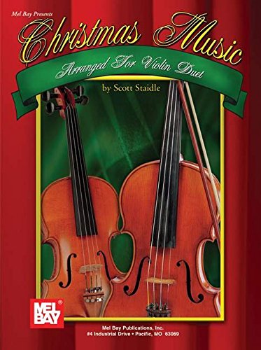 Mel Bay Christmas Music Arranged for Violin Duet