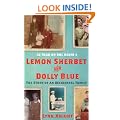 Lemon Sherbet and Dolly Blue: The Story of an Accidental Family