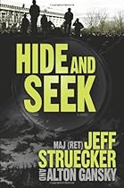 Hide and Seek: A Novel