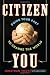 Books : Citizen You: Doing Your Part to Change the World