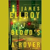 Blood's a Rover | [James Ellroy]