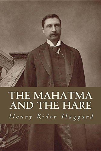 The Mahatma and the Hare