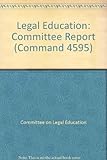 Report of the Committee on Legal Education