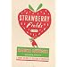 Strawberry Fields: A Novel