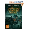 Das Geheimnis des siebten Weges: Abenteuer-Roman