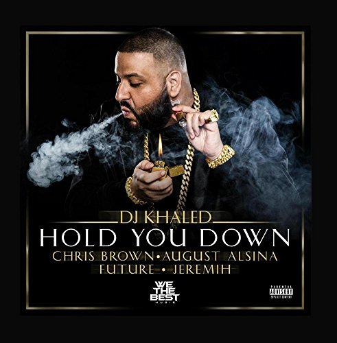 DJ Khaled - Hold You Down Lyrics - Zortam Music