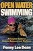 Open Water Swimming: A Complete Guide for Distance Swimmers and Triathletes