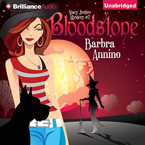 Bloodstone: A Stacy Justice Mystery, Book 2