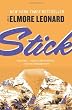 Stick: A Novel [Paperback]
