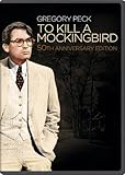 To Kill a Mockingbird 50th Anniversary Edition