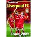 Official Liverpool FC Annual 2009 (Annual)