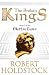 The Broken Kings: Book 3 Of The Merlin Codex (Gollancz S.F.)
