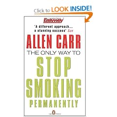 The Only Way to Stop Smoking Permanently (Penguin Health Care & Fitness)