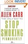 Only Way to Stop Smoking Permanently (Penguin Health Care & Fitness)