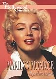 Marilyn Monroe: Beyond the Legend (Hollywood Collection)