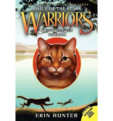 [(Forgotten Warrior Omen of the Stars 5 )] [Author: Erin Hunter] [Jan-2013]