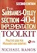 The Sarbanes-Oxley Section 404 Implementation Toolkit: Practice Aids for Managers and Auditors