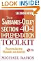 The Sarbanes-Oxley Section 404 Implementation Toolkit: Practice Aids for Managers and Auditors with CD ROM