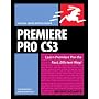 Premiere Pro CS3 for Windows and Macintosh (Visual QuickPro Guide)