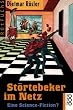 St�rtebeker im Netz. Eine Science- Fiction? ( Ab 12 J.).