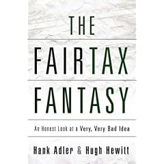 THE FAIRTAX FANTASY