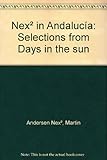 Nexø in Andalucía : selections from Days in the sun