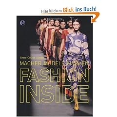 Fashion Inside: Macher, Models, Marken