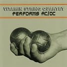 Vitamin String Quartet Performs AC/DC