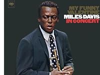 「マイファニーバレンタイン　｛my funny valentine｝」『マイルス・デイビス　｛miles davis｝』