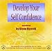 Develop Your Self-confidence (Diviniti)